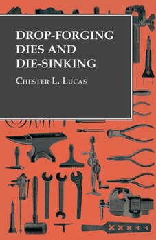 Paperback Drop-Forging Dies and Die-Sinking Book