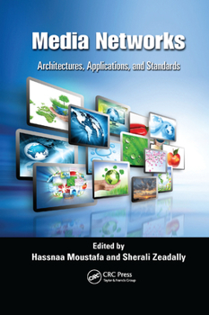 Paperback Media Networks: Architectures, Applications, and Standards Book