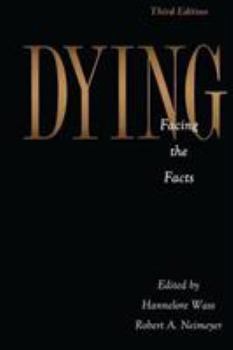 Paperback Dying: Facing the Facts Book