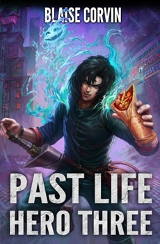 Paperback Past Life Hero 3: A LitRPG Adventure Book