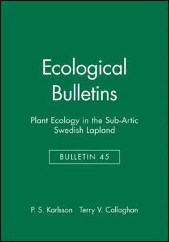 Ecological Bulletins, Plant Ecology in the Sub-Artic Swedish Lapland
