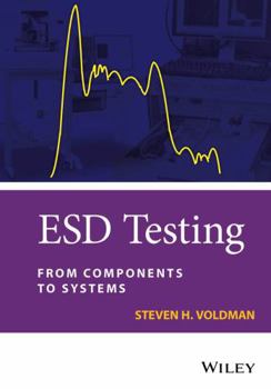 Hardcover Esd Testing: From Components to Systems Book