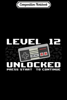 Composition Notebook: Level 21 Unlocked - 21 Year Old Gamer Funny Birthday Journal/Notebook Blank Lined Ruled 6x9 100 Pages