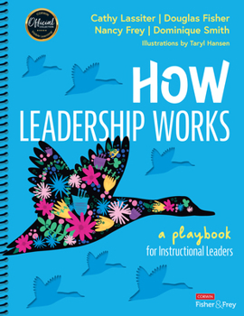 Spiral-bound How Leadership Works: A Playbook for Instructional Leaders Book