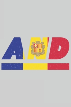 AND: Andorra Notizbuch mit punkteraster 120 Seiten in weiß. Notizheft mit der andorischen Flagge (German Edition)