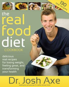 Spiral-bound The Real Food Diet Cookbook Book