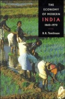 Paperback The Economy of Modern India, 1860-1970 Book