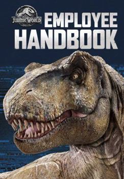 Hardcover Jurassic World: Employee Handbook Book