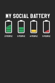 Paperback My Social Battery: Introvert People ruled Notebook 6x9 Inches - 120 lined pages for notes, drawings, formulas - Organizer writing book pl Book