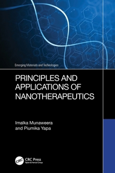 Paperback Principles and Applications of Nanotherapeutics Book