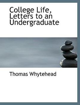 Paperback College Life, Letters to an Undergraduate [Large Print] Book