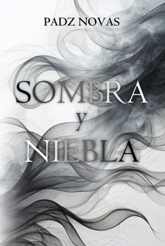 Paperback Sombra y Niebla [Spanish] Book