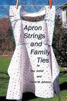 Paperback Apron Strings and Family Ties Book