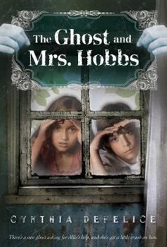 The Ghost and Mrs. Hobbs (Ghost Mysteries) - Book #2 of the Ghost Mysteries