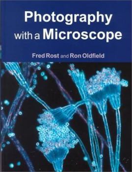 Hardcover Photography with a Microscope Book