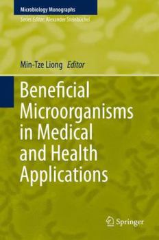 Hardcover Beneficial Microorganisms in Medical and Health Applications Book