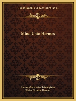 Paperback Mind Unto Hermes Book