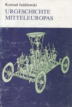 Hardcover Urgeschichte Mitteleuropas Book