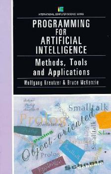 Hardcover Programming for Artificial Intelligence: Methods, Tools, and Applications Book