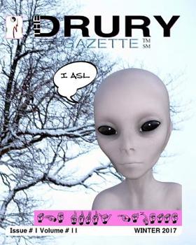 Paperback The Drury Gazette WINTER 2017 Book