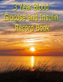 Paperback 3 Year Blood Glucose and Insulin Record Book