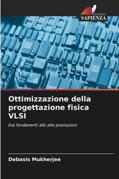 Paperback Ottimizzazione della progettazione fisica VLSI [Italian] Book