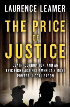 Hardcover The Price of Justice: A True Story of Greed and Corruption Book