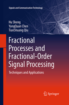 Paperback Fractional Processes and Fractional-Order Signal Processing: Techniques and Applications Book