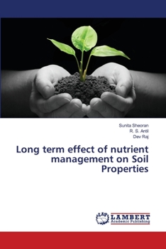 Paperback Long term effect of nutrient management on Soil Properties Book
