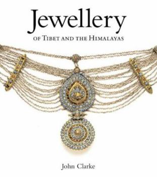 Hardcover Jewellery of Tibet and the Himalayas Book