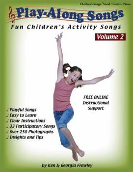 Paperback Play-Along Songs Volume 2: Fun Children's Activity Songs Book