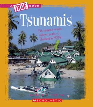 Tsunamis - Book  of the A True Book