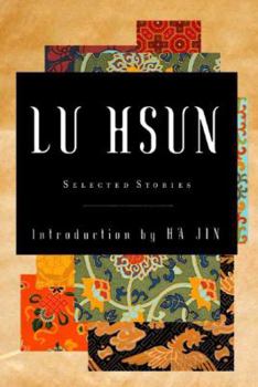 Paperback Selected Stories of Lu Hsun Book