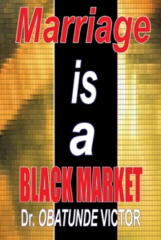 Paperback Marriage Is a Black Market Book