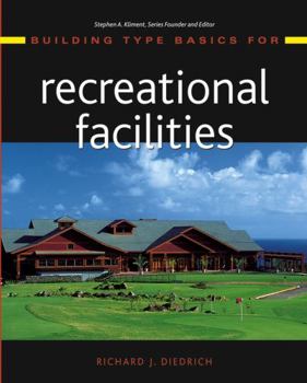 Hardcover Building Type Basics for Recreational Facilities Book