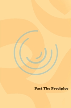 Paperback Past The Precipice Book