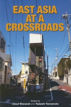 Paperback East Asia at a Crossroads Book