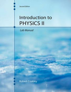 Spiral-bound Introduction to Physics II Laboratory Manual Book