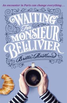 Paperback Waiting for Monsieur Bellivier Book