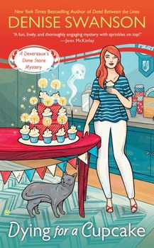 Dying for a Cupcake - Book #4 of the Devereaux's Dime Store