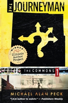 Paperback The Journeyman: The Commons, Book 1 Book
