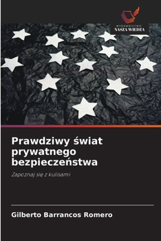 Paperback Prawdziwy świat prywatnego bezpieczeństwa [Polish] Book