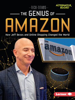 Paperback The Genius of Amazon: How Jeff Bezos and Online Shopping Changed the World Book