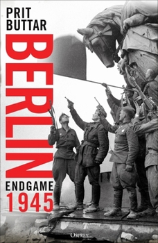 Hardcover Berlin: Endgame 1945 Book