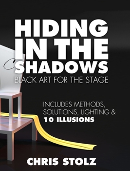 Hardcover Hiding In The Shadows (Hard Cover): Black Art For The Stage Book