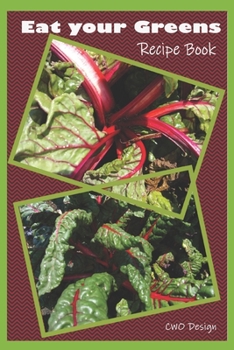 Paperback Eat Your Greens: Recipe Book