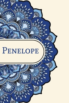 Mandala Notebook with Personalized Monogram Penelope: A personalized monogram notebook just for you!