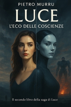 Paperback Luce - L'eco delle coscienze [Italian] Book