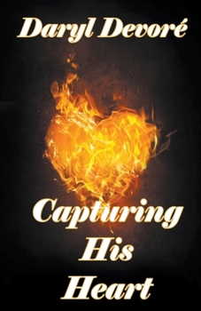 Paperback Capturing His Heart Book