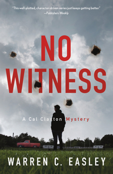 Paperback No Witness: A Cal Claxton Mystery Book